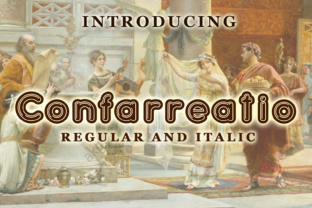 Confarreatio: A Bubbly Font for Editorial Design