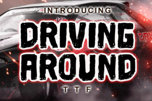 Driving Around: A Script Handwritten Font for Dynamic Campaigns