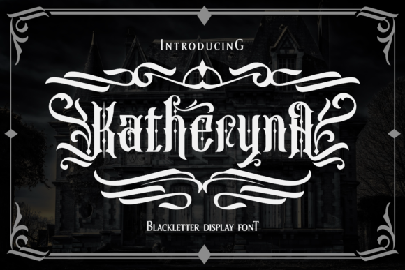 Katheryna: A Blackletter Font for Editorial Design and Branding