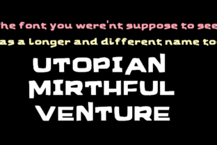 Utopian Mirthful Venture for Editorial Design and Creative Branding